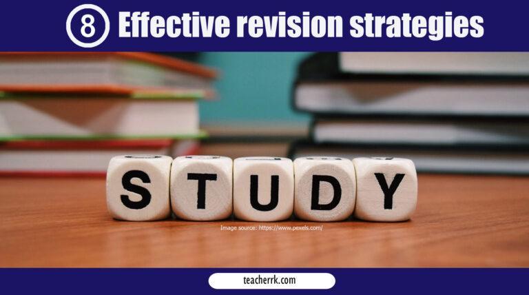 8 Effective Exam Revision Strategies
