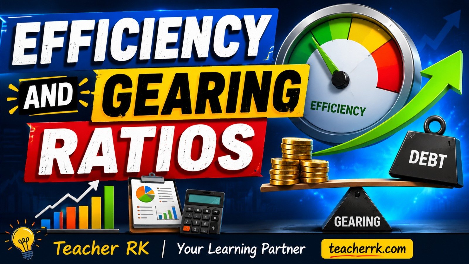 Efficiency and gearing ratios formulas and interpretation
