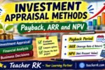 Investment Appraisal Methods Payback Period ARR and NPV